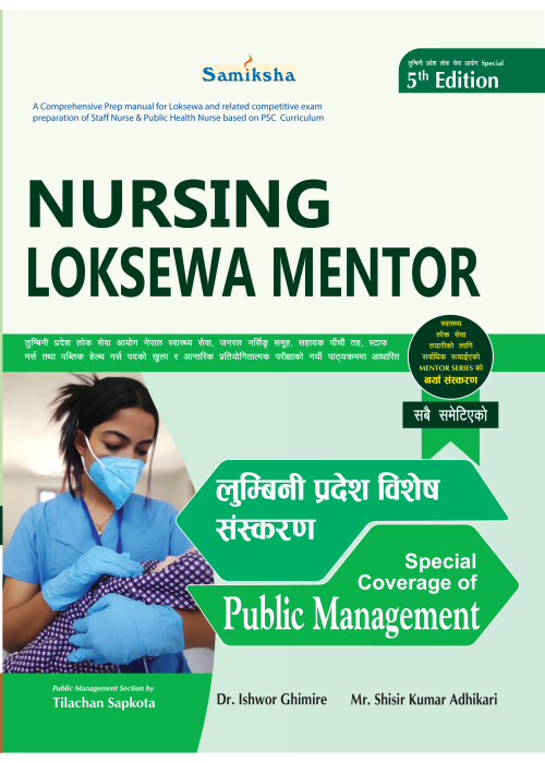 Nursing Loksewa Mentor ( Lumbini Province Special Edition)